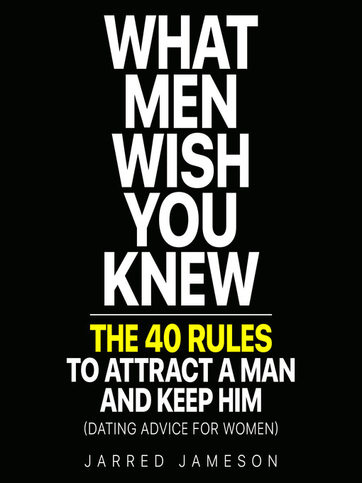 Title details for What Men Wish You Knew by Jarred Jameson - Available